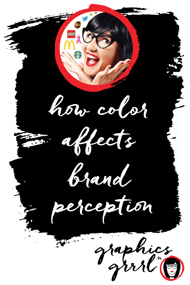Your brand colors could be hurting you! Click through to read more about how color affects brand perception ~graphics grrrl